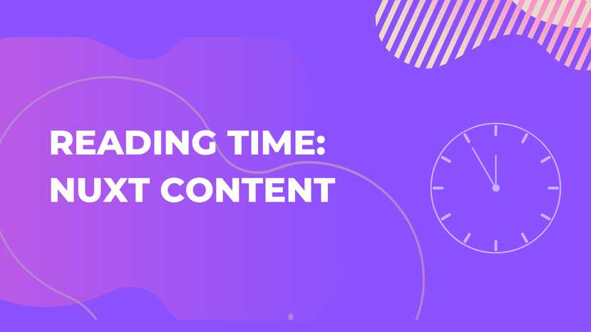 Adding estimated reading time with Nuxt Content